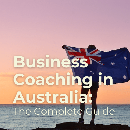 Business Coaching in Australia: The Complete 2025 Guide - Sam Penny | Business Coach for Owners & Investors