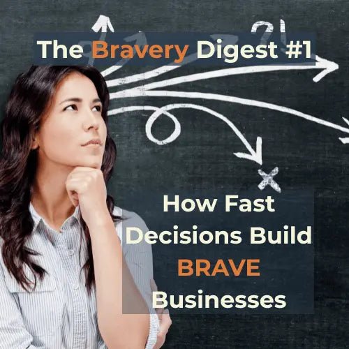 How Fast Decisions Build Brave Businesses - Sam Penny | Keynote Speaker, Podcast Host, Mentor