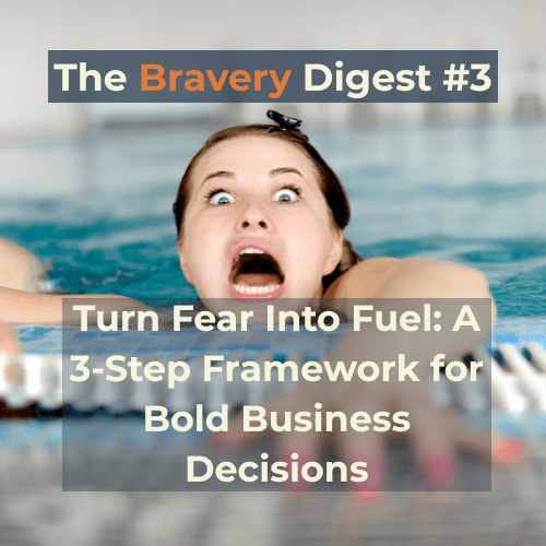Turn Fear Into Fuel: A 3-Step Framework for Bold Business Decisions - 90 Days With Sam