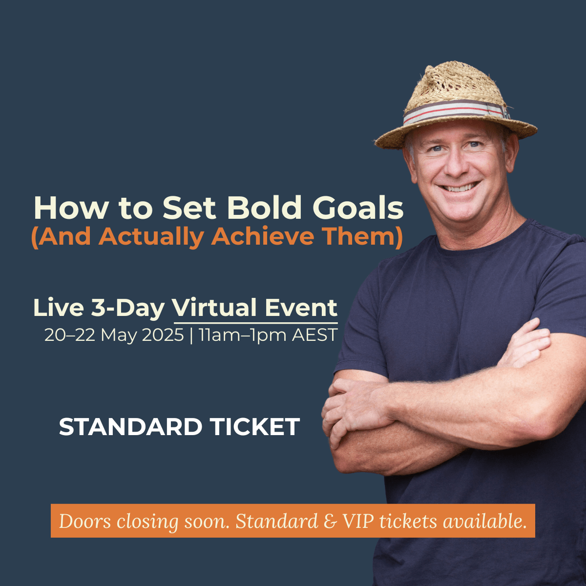 Webinar Ticket: Set Bold Goals (3 - Day Event: 20–22 May 2025, 11am–1pm AEST) - 90 Days With Sam