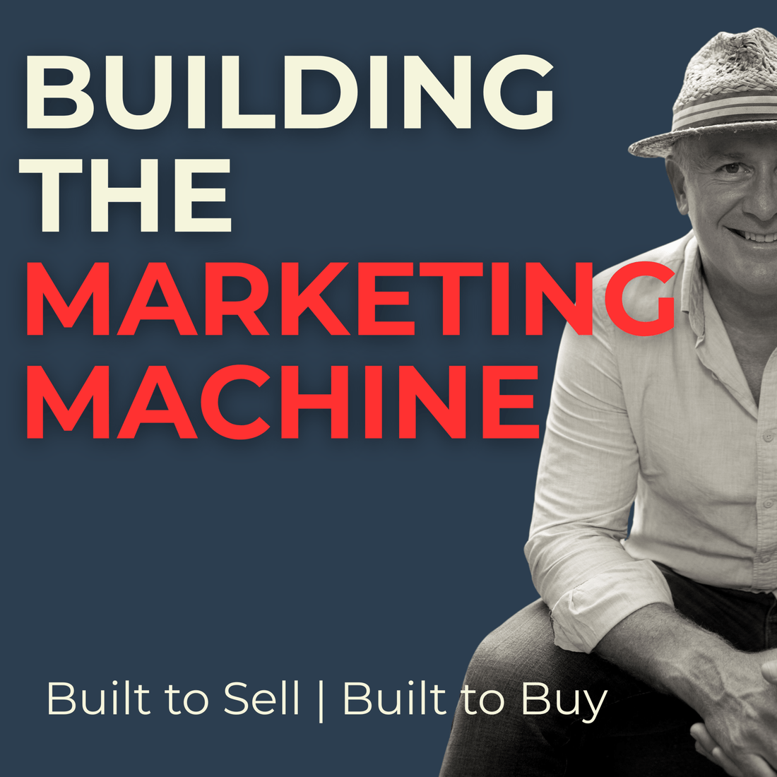 Build Your Marketing Machine: With Jeff Wenberg - Sam Penny | Podcast | Keynote | Mentor