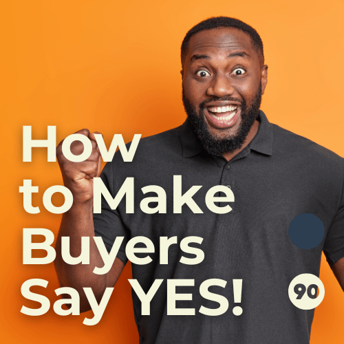 Derisk the Deal: How to Make Buyers Say Yes (Before They Even See the Profit) - Sam Penny | Podcast | Keynote | Mentor
