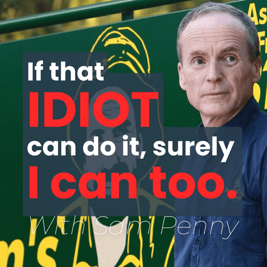 More than a Man with a Mower: How Jim Penman is Trying to Change The World - Sam Penny | Keynote Speaker, Podcast Host, Mentor