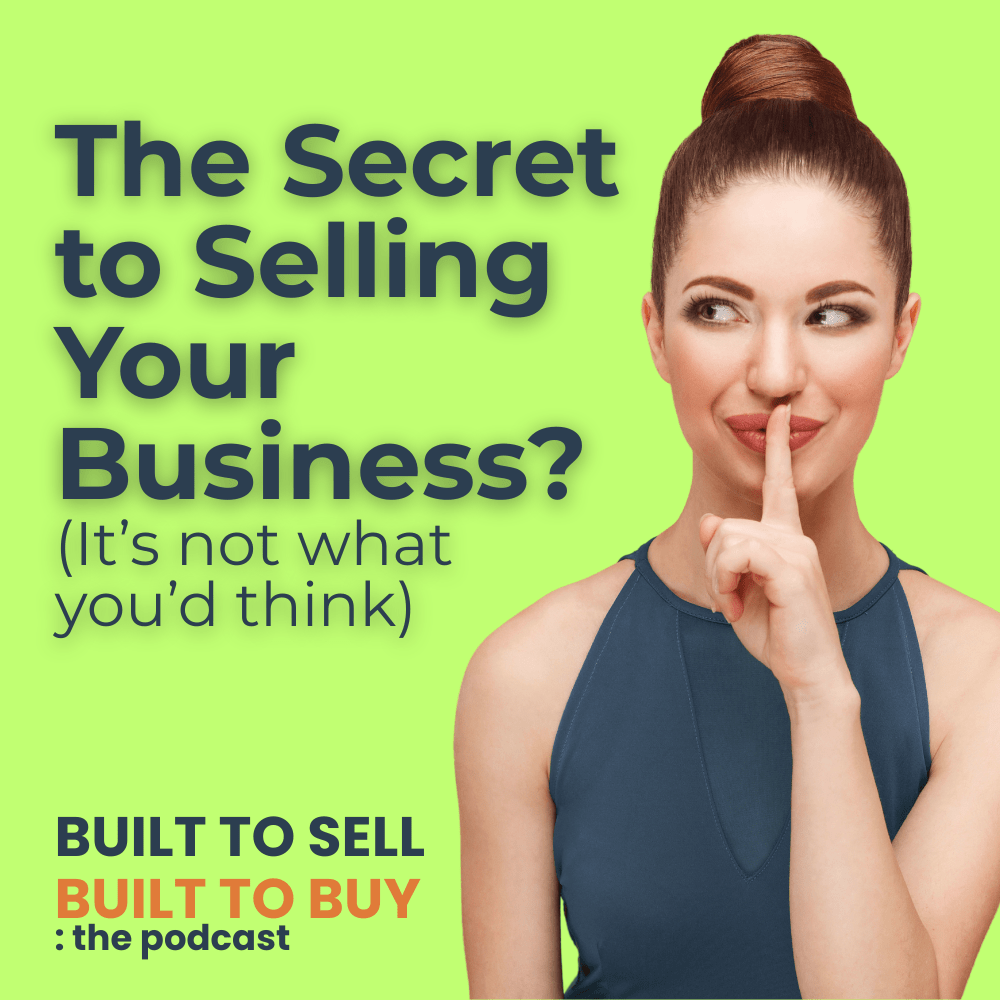 Positioning Your Business for the Right Buyer: The Hidden Multiplier Most Sellers Miss - Sam Penny | Podcast | Keynote | Mentor