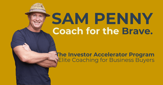 Investor Accelerator Program – Elite Coaching for Business Buyers - Sam Penny