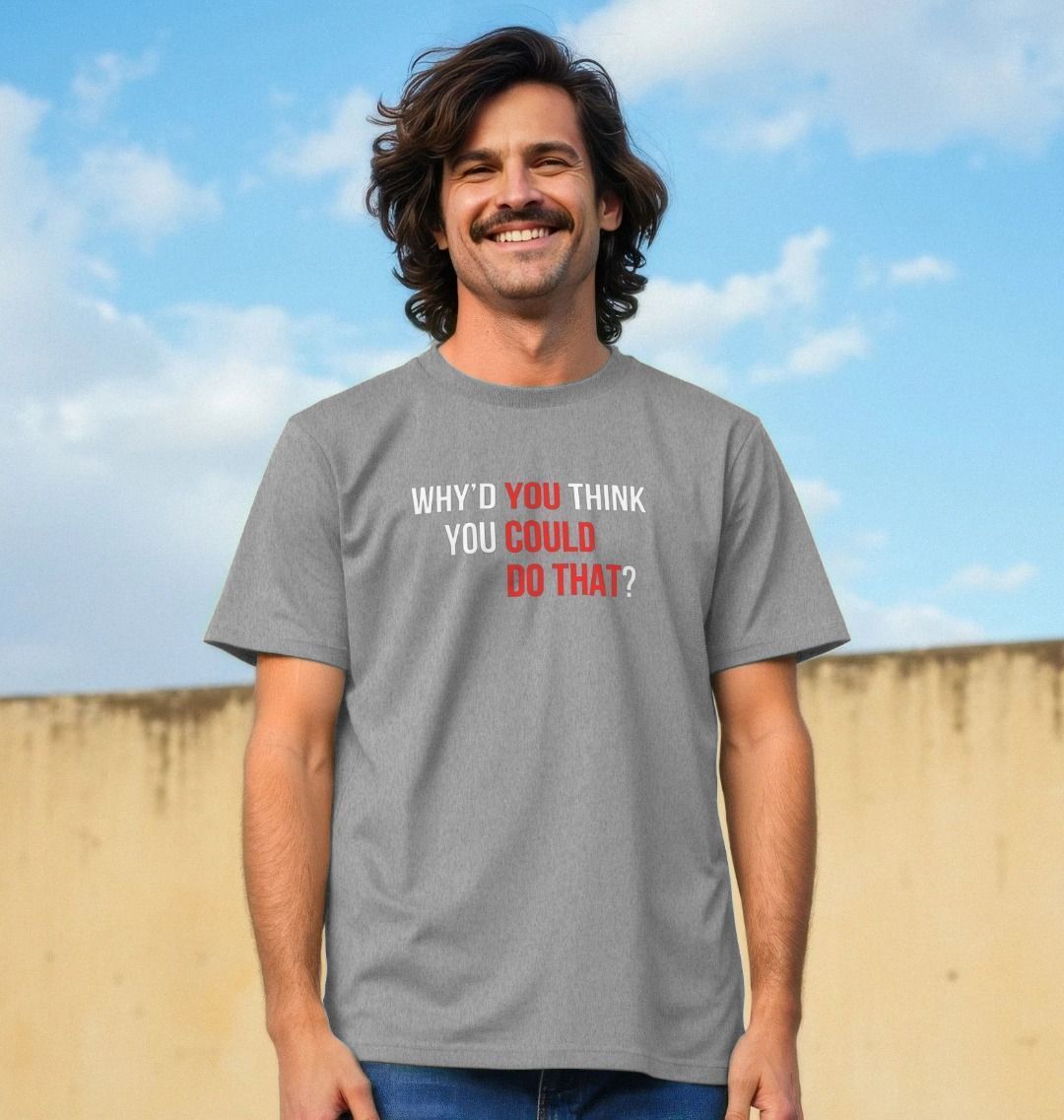 You Could Do That tee - Sam Penny | Business Coach for Owners & Investors