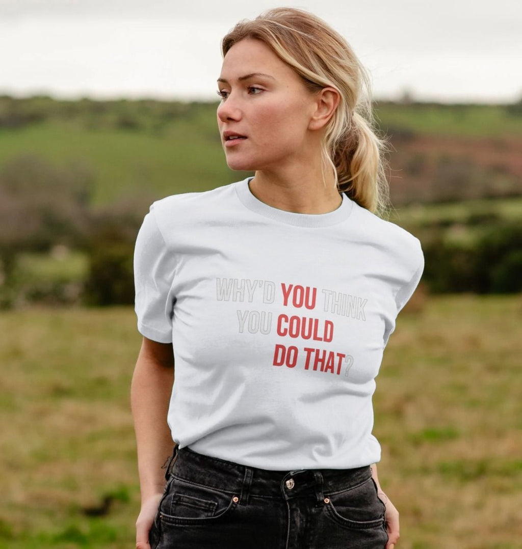 You Could Do That tee - Sam Penny | Business Coach for Owners & Investors